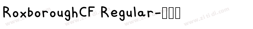 RoxboroughCF Regular字体转换